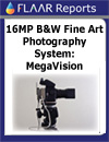 16 MP B&W Fine Art Photography System: MegaVision