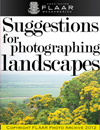 Suggestions for photographing landscapes: For nature photographer, landscape photographers, botanist